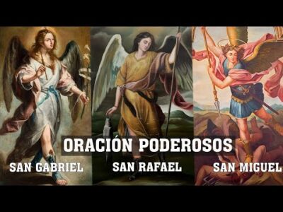 Oracion a los 3 arcangeles