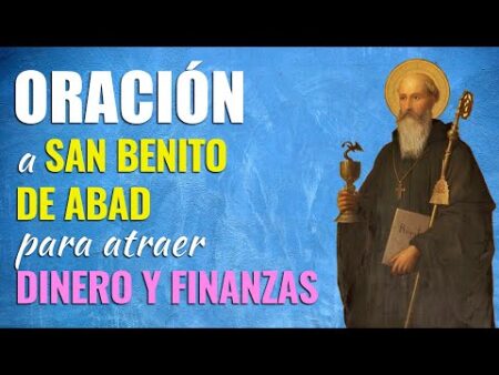 oracion a san benito para el dinero